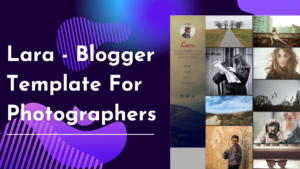 Lara - Blogger Template For Photographers